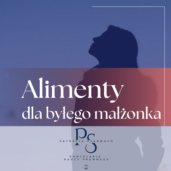 Grafika dekoracyjna porady: ALIMENTY DLA BYŁEGO MAŁŻONKA