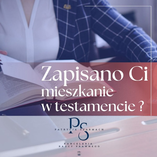 Grafika dekoracyjna porady: ZAPIS ZWYKŁY W TESTAMENCIE - JAK DOCHODZIĆ JEGO WYKONANIA